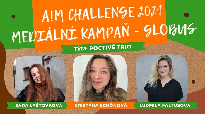 A!M Creative Challenge: Vítězný návrh pro Globus je od „Poctivého tria"